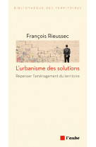 L'urbanisme des solutions