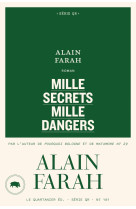 Mille secrets mille dangers