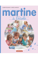 Martine à l'école