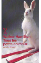 Tous les petits animaux