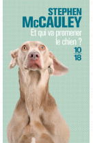 Et qui va promener le chien ?