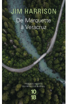 De marquette à veracruz