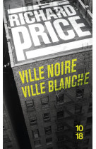 Ville noire ville blanche