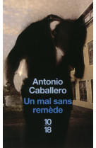 Un mal sans remède