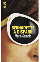 Bernadette a disparu