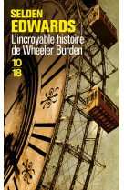 L'incroyable histoire de wheeler burden