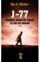 Dernier meurtre avant la fin du monde - tome 2 j-77