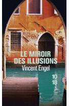 Le miroir des illusions