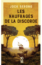 Les naufragés de la discorde