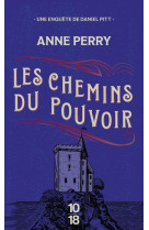 Les chemins du pouvoir