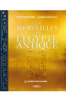 Les merveilles de l'égypte antique - laissez-vous guider