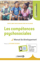 Les compétences psychosociales - manuel de développement