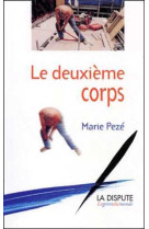 Deuxième corps (le)