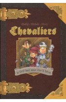 Chevaliers livre 1