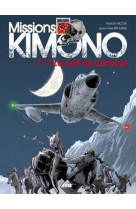 Missions kimono t10 la nuit du caracal