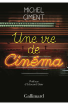 Une vie de cinéma