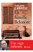 La famille belonore - une saga italienne