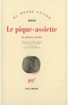 Le pique-assiette et autres récits