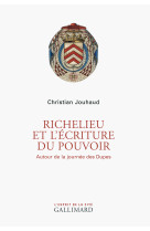 Richelieu et l'écriture du pouvoir