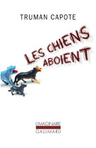 Les chiens aboient