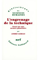 L'engrenage de la technique