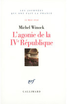 L'agonie de la ivᵉ république