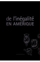 De l'inégalité en amérique