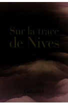 Sur la trace de nives