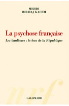 La psychose française