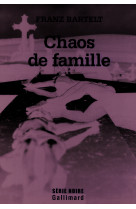 Chaos de famille