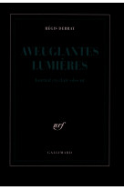 Aveuglantes lumières