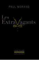 Les extravagants