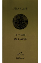 Lait noir de l'aube