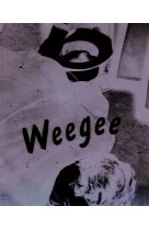 Weegee