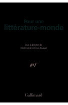 Pour une littérature-monde