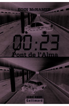 00 : 23, pont de l'alma