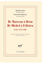 De marceau à déon - de michel à félicien