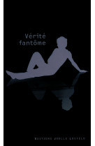 Vérité fantôme