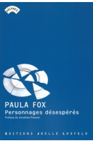 Personnages désespérés