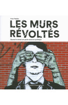 Les murs révoltés