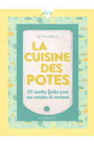 La cuisine des potes