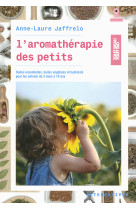 L'aromathérapie des petits