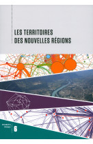 Les territoires des nouvelles régions