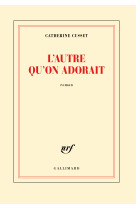 L'autre qu'on adorait