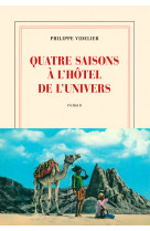 Quatre saisons à l'hôtel de l'univers