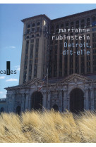 Detroit, dit-elle