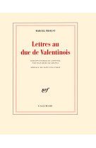 Lettres au duc de valentinois