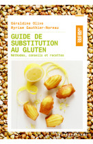 Guide de substitution au gluten