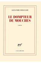 Le dompteur de mouches