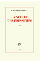 La nuit et des poussières